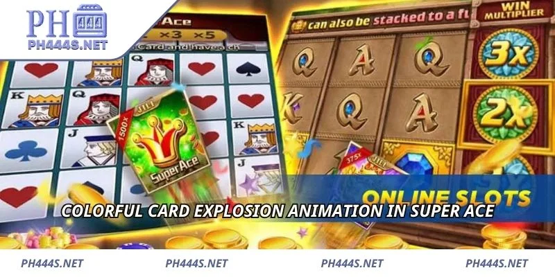 Colorful card explosion animation in Super Ace