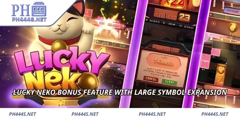 Lucky Neko bonus feature with large symbol expansion