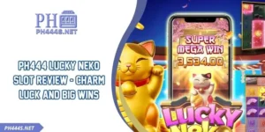 PH444 Lucky Neko Slot Review - Charm Luck And Big Wins