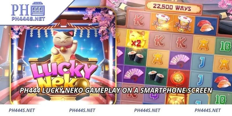 PH444 Lucky Neko gameplay on a smartphone screen