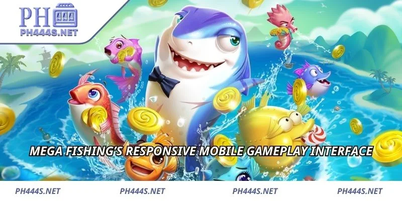 Mega Fishing’s responsive mobile gameplay interface