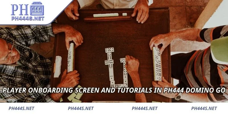 Player onboarding screen and tutorials in PH444 Domino Go
