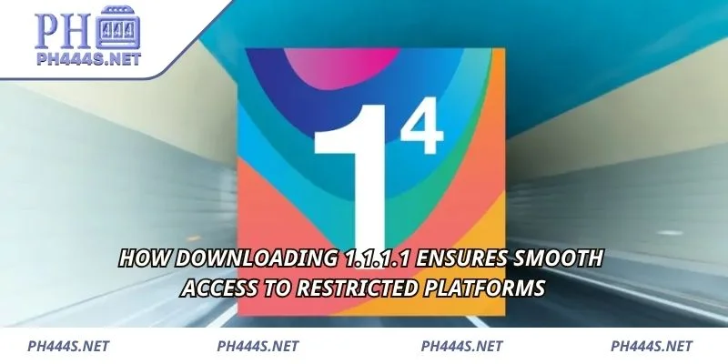 How downloading 1.1.1.1 ensures smooth access to restricted platforms