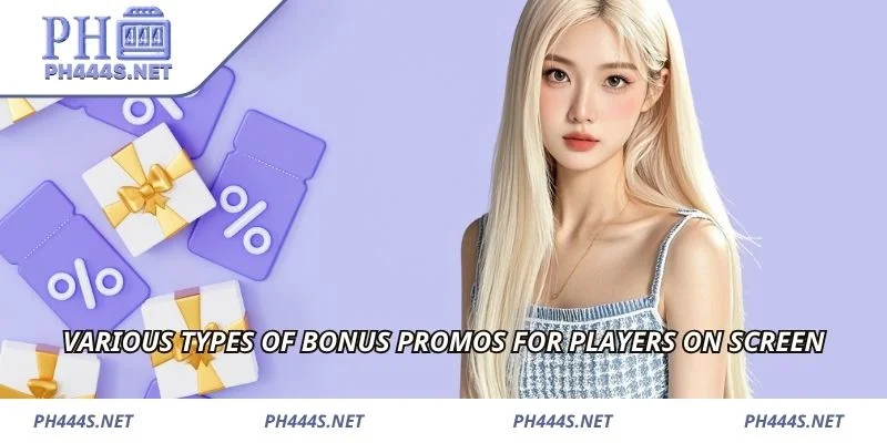 Various types of bonus promos for players on screen