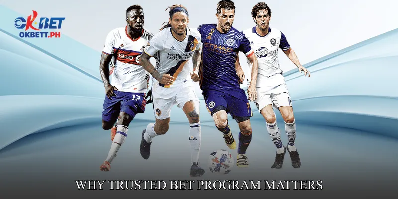 Why Trusted Bet Program Matters