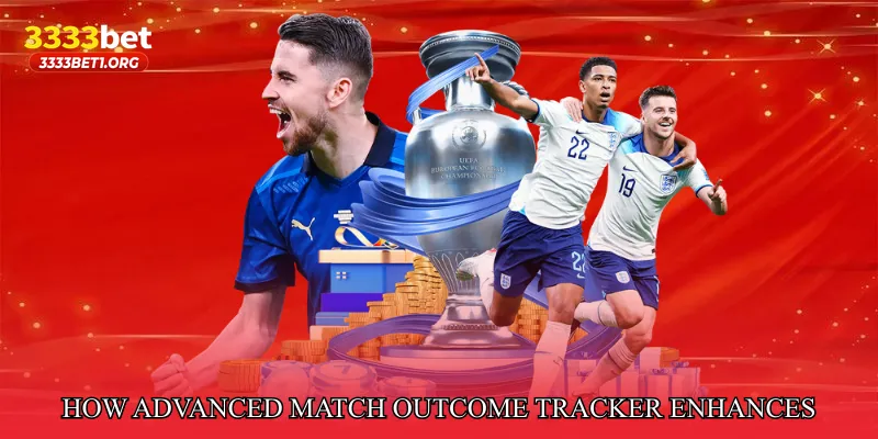How Advanced Match Outcome Tracker Enhances Your Betting