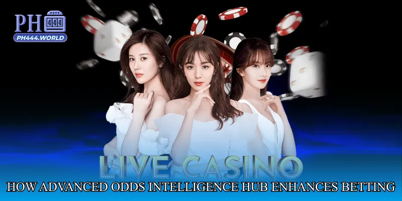 How Advanced Odds Intelligence Hub Enhances Betting