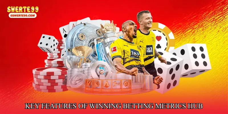 Key Features of Winning Betting Metrics Hub