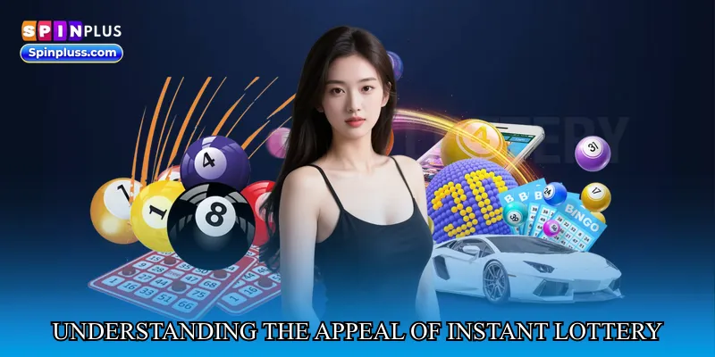 Understanding the Appeal of Instant Lottery Games